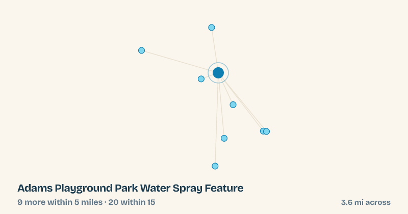 Map of Adams Playground Park Water Spray Feature and the 20 other splash pads within 15 miles